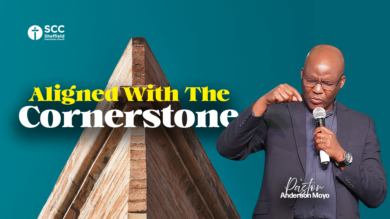 Build On The Rock series | Part 2: Aligned With The Cornerstone 